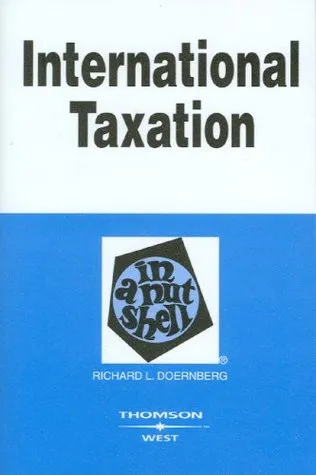 International Taxation in a Nutshell