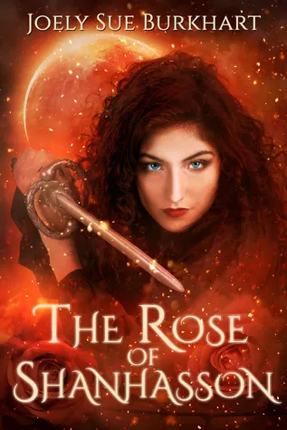 The Rose of Shanhasson