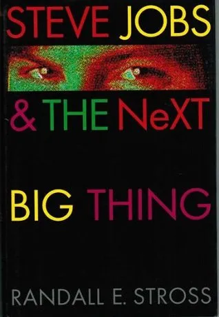 Steve Jobs & the NeXT Big Thing