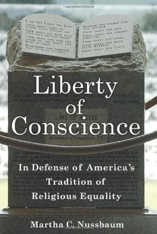 Liberty of Conscience: In Defense of America's Tradition of Religious Equality