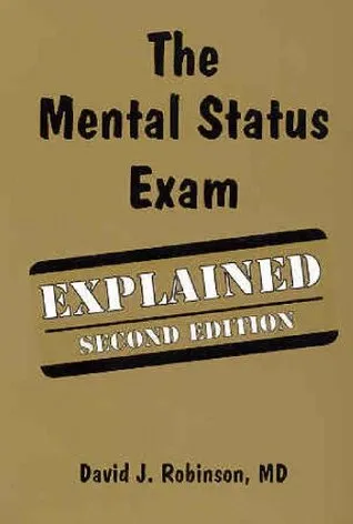 The Mental Status Exam Explained