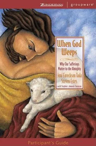 When God Weeps Participant's Guide