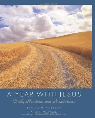 A Year with Jesus: Daily Readings and Meditations