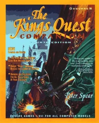 The King's Quest Companion (Covers Games I-VII)