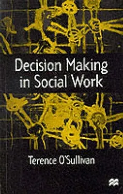 Decision Making In Social Work