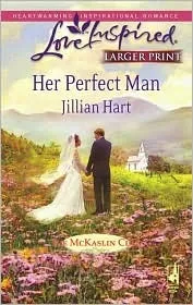 Her Perfect Man (The McKaslin Clan: Series #3, Book #7)