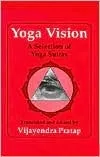 Yoga Vision: A Selection of Yoga Sutras