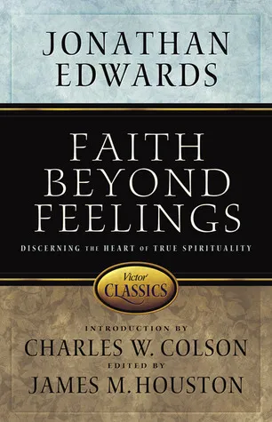 Faith Beyond Feelings