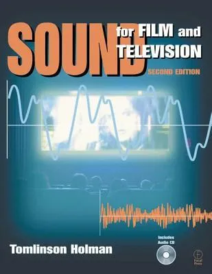 Sound for Film and Television [Book & CD-ROM]