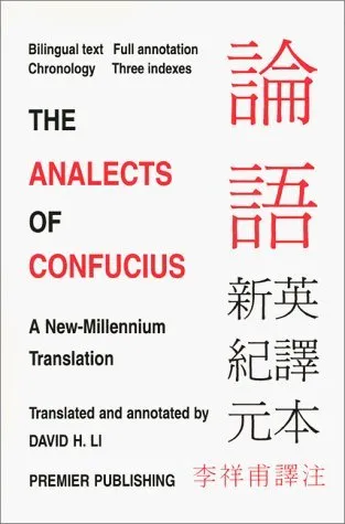 The Analects of Confucius: A New-Millennium Translation