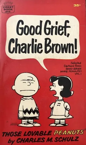 Good Grief, Charlie Brown!