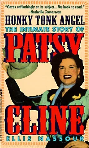 Honky Tonk Angel: The Intimate Story of Patsy Cline