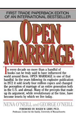 Open Marriage: A New Life Style for Couples