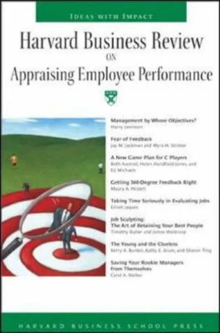 Harvard Business Review On Appraising Employee Performance