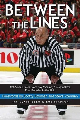 Between the Lines: Not-So-Tall Tales from Ray "Scampy" Scapinello