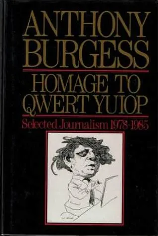 Homage To Qwert Yuiop: Essays