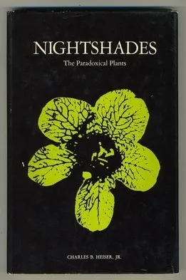 Nightshades The Paradoxical Plants