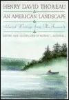 Henry David Thoreau: An American Landscape: Selected Writings From His Journals