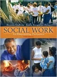 Social Work: An Empowering Profession [with MyHelpingLab]