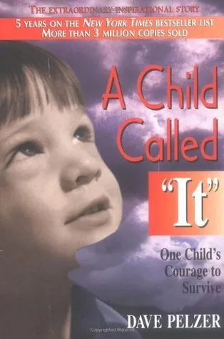 A Child Called "It"