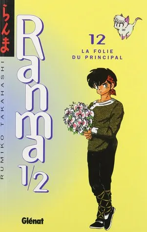 Ranma 1/2, Tome 12:  La Folie Du Principal