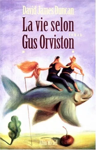 La vie selon Gus Orviston