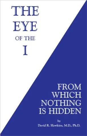 The Eye of the I: From Which Nothing is Hidden