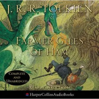 Farmer Giles of Ham: Complete & Unabridged