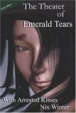 The Theater of Emerald Tears, and Other Stories