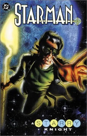 Starman, Vol. 7: A Starry Knight