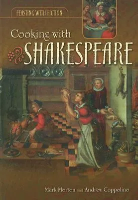 Cooking with Shakespeare