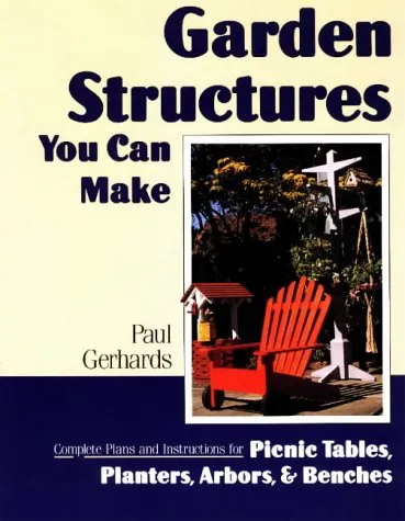 Garden Structures You Can Make