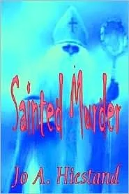 Sainted Murder