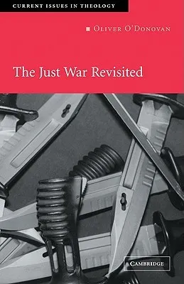 The Just War Revisited