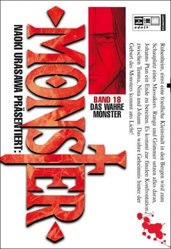 Naoki Urasawa Präsentiert: Monster, Band 18: Das wahre Monster