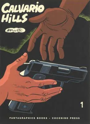 Calvario Hills Vol. 1 (Ignatz Series)