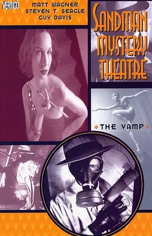 Sandman Mystery Theatre, Vol. 3: The Vamp