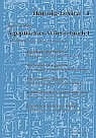 Ägyptisches Wörterbuch 1. Altes Reich Und Erste Zwischenzeit