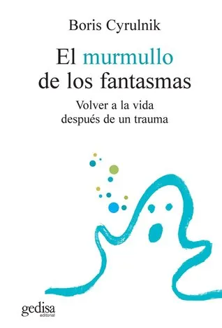 El murmullo de los fantasmas