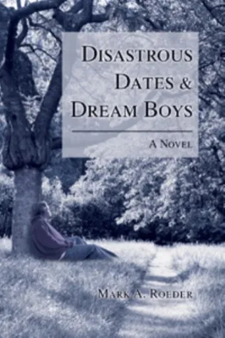 Disastrous Dates & Dream Boys