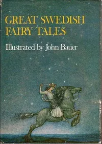 Great Swedish Fairy Tales