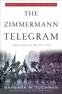 The Zimmermann Telegram