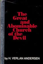 The Great and Abominable Church of the Devil