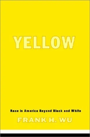 Yellow: Race in America Beyond Black and White