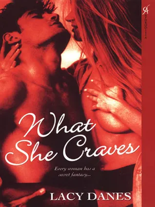 What She Craves