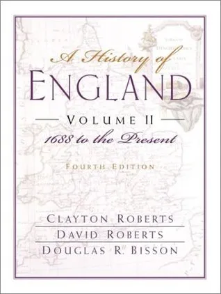 A History of England, Volume 2: 1688 to the Present