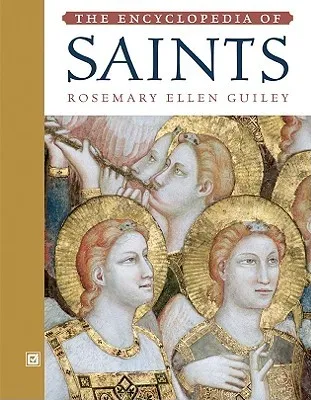 The Encyclopedia of Saints