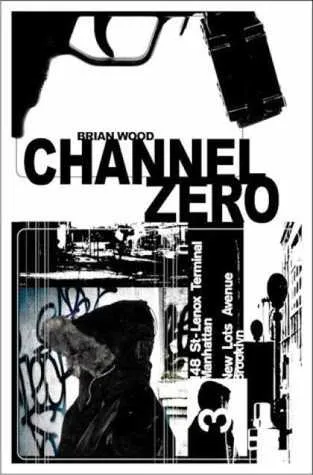 Channel Zero