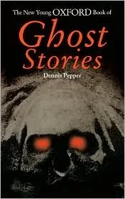 The New Young Oxford Book of Ghost Stories