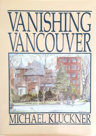 Vanishing Vancouver